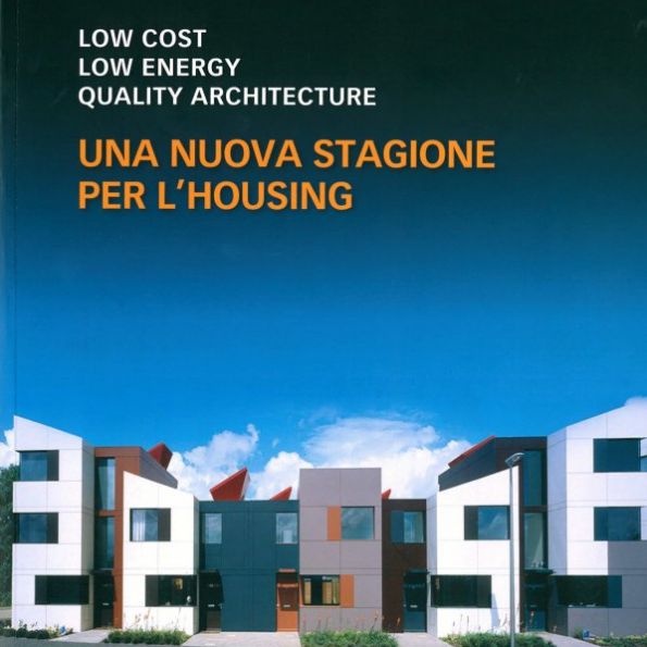 Una Nuova Stagione per l'Housing